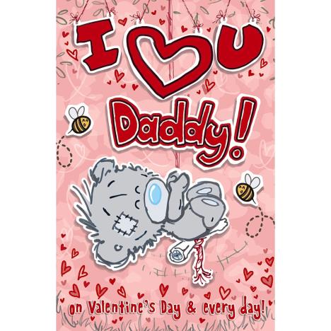 Daddy My Dinky Bear Me to You Bear Valentine's Day Card £1.89